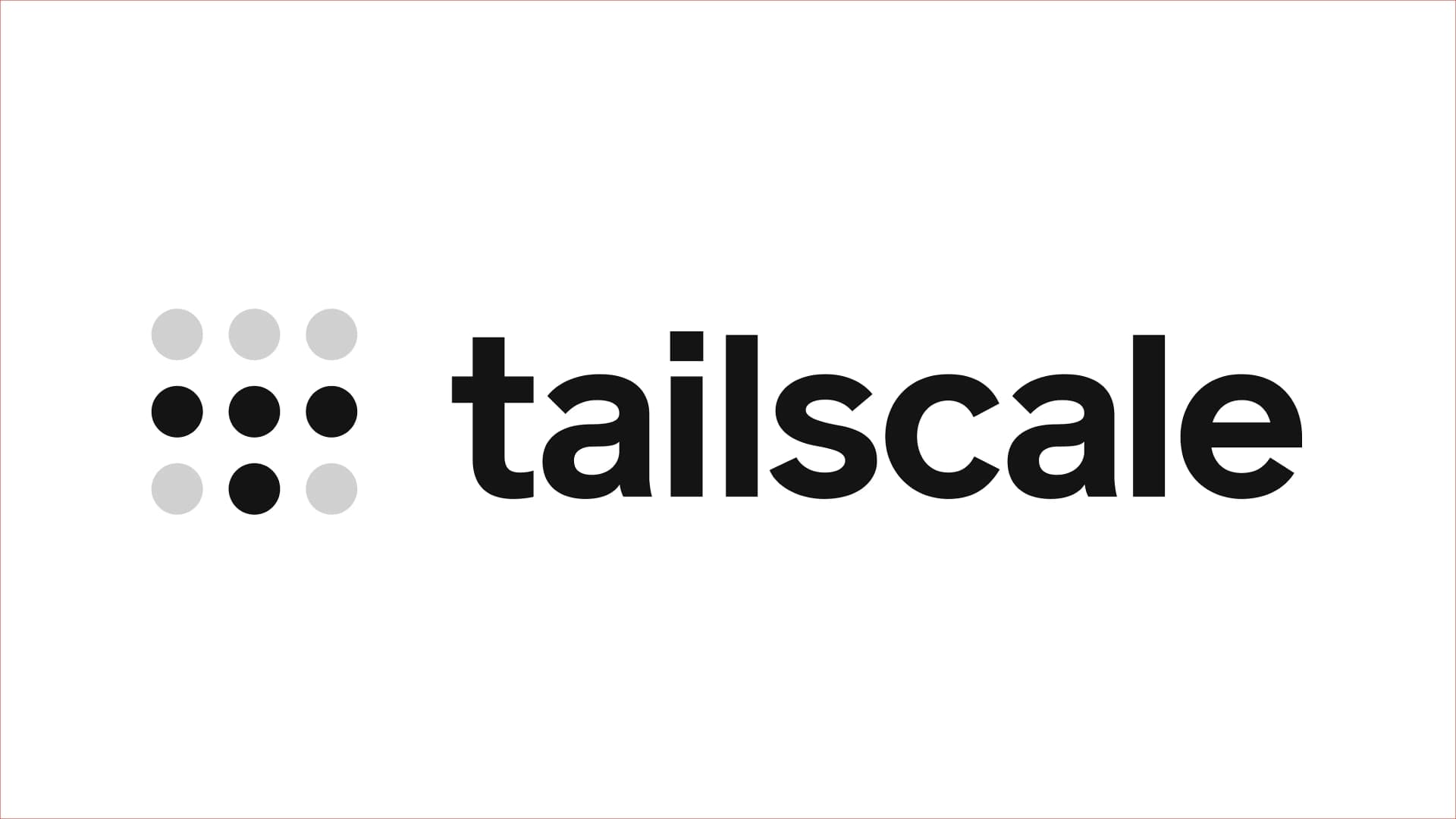 封面： 使用 Tailscale 实现 SSH 内网穿透